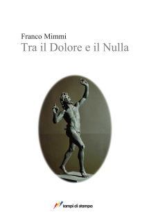 Tra il dolore e il nulla