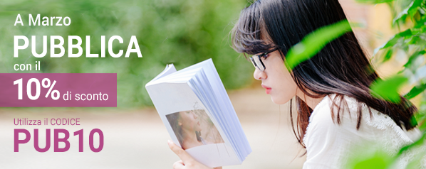 Pubblica il tuo libro con il 10% di sconto