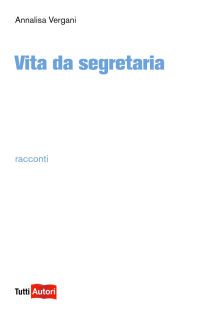 Vita da segretaria