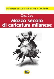 Mezzo secolo di caricatura milanese 1860-1910