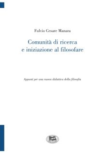 Comunità di ricerca e iniziazione al filosofare