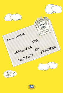 Una cartolina da Matilde Fischer