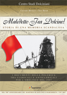 Maledetto Fra Dolcino! Storia di una memoria scandalosa
