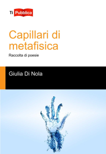 Capillari di metafisica