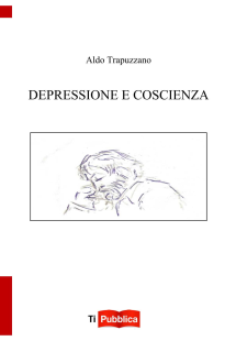 DEPRESSIONE E COSCIENZA