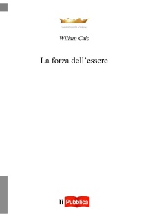 La forza dell'essere