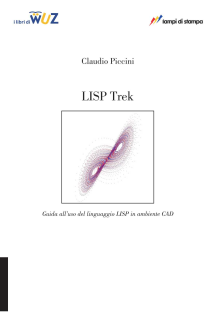 LISP trek. Guida all'uso del linguaggio LISP in ambiente CAD