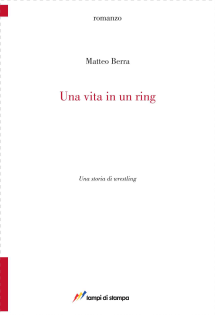 Una vita in un ring