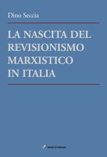 La nascita del revisionismo marxistico in Italia