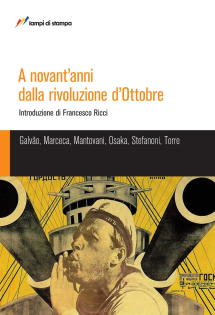 A novant'anni dalla rivoluzione d'Ottobre