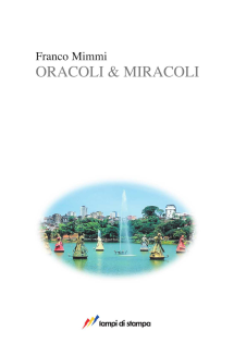 Oracoli & miracoli