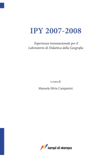 Ipy 2007-2008. Esperienza transnazionale per il laboratorio di didattica della geografia