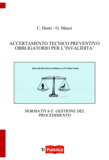 ACCERTAMENTO TECNICO PREVENTIVO OBBLIGATORIO PER L’INVALIDITA’