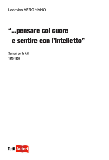 Pensare col cuore e sentire con l'intelletto