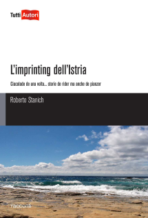 L'imprinting dell'Istria