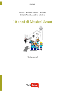 10 anni di musical scout
