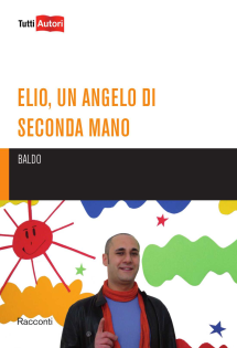 Elio, un angelo di seconda mano