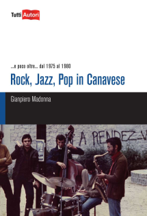 Rock, jazz, pop in canavese