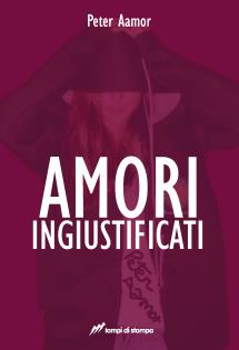 Amori ingiustificati