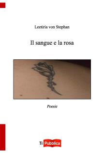 Il sangue e la rosa