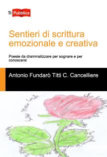 Sentieri di scrittura emozionale e creativa