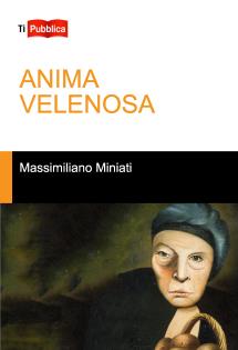 ANIMA VELENOSA