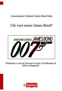 Chi vuol essere James Bond?