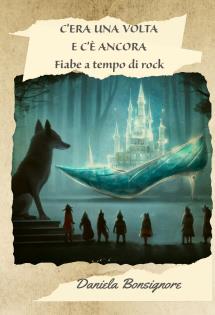 C'era una volta e c'è ancora
