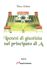 Ipotesi di giustizia nel principato di A