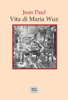 Vita di Maria Wuz