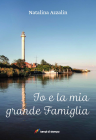 Io e la mia grande Famiglia