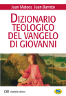 Dizionario teologico del Vangelo di Giovanni