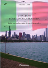 L'italiano come lingua straniera. Dalla teoria alla pratica: il caso Chicago (IL)