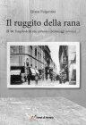 Il ruggito della rana