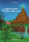 L’Opera d’amore di Chiara della Luce
