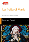 La fretta di Maria