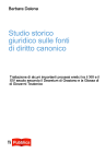 Studio storico giuridico sulle fonti di diritto canonico