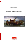 La tigre di Great Bridge