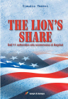 The Lion's Share. Dall'11 settembre alla scommessa di Bagdad