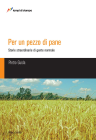 Per un pezzo di pane