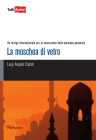 La moschea di vetro. Un intrigo internazionale per la costruzione della moschea genovese