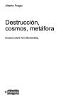 Destrucción, cosmos, metáfora