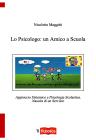 Lo Psicologo: un Amico a Scuola