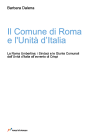 Il Comune di Roma e l'Unità d’Italia