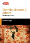 Gemito sincero e amaro