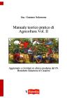 Manuale teorico pratico di Agricoltura Vol. II