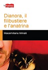 Dianora, il filibustiere e l'anatrina