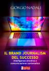 Il Brand Journalism del Successo