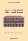 Le cose rimarchevoli della città di Novara